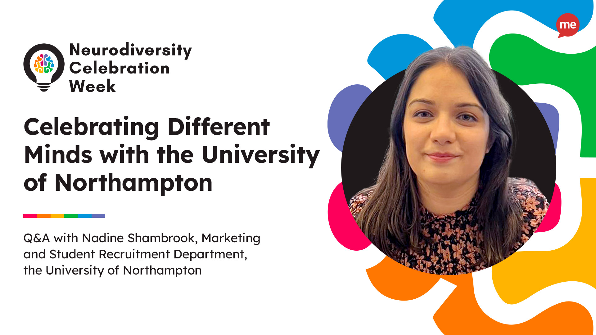 Neurodiversity Celebration Week. Celebrating Different Minds with the University of Northampton