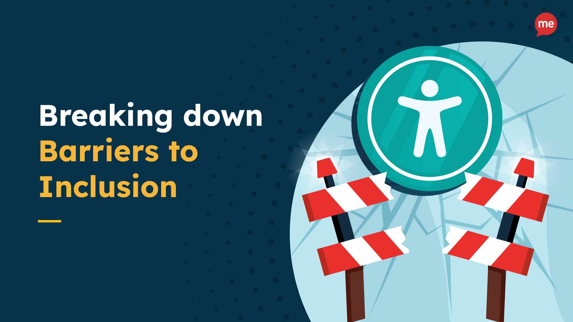 Breaking down Barriers to Inclusion