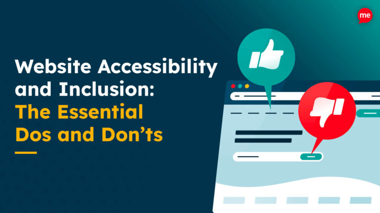 Text reads 'Website Accessibility and Inclusion: The Essential Dos and Donts'. There is a laptop with screenshot of a website with a green thumb up icon and a red thumb down icon. Background of the image is dark blue