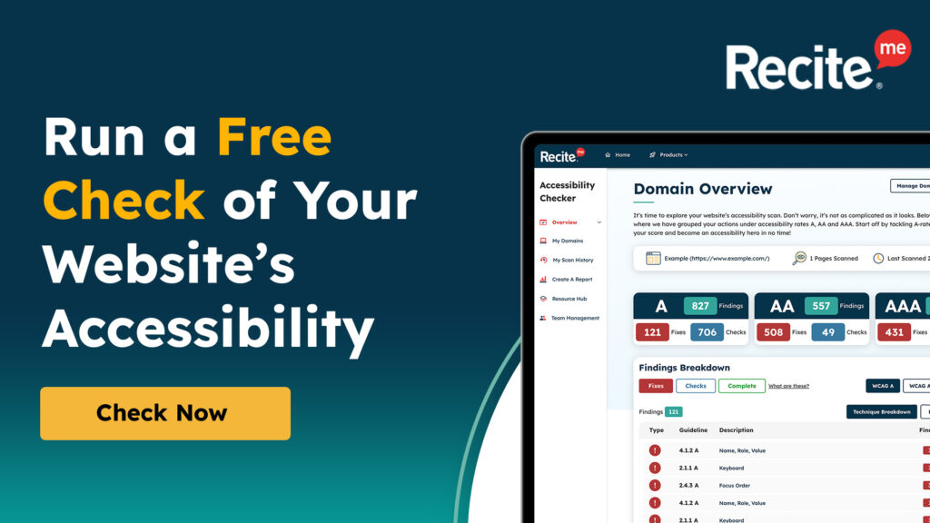 Text reads 'Run a Free Check of Your Website's Accessibility' button below reads 'Check Now'. To the right is an illustration of the dashboard of the Recite Me Accessibility Checker