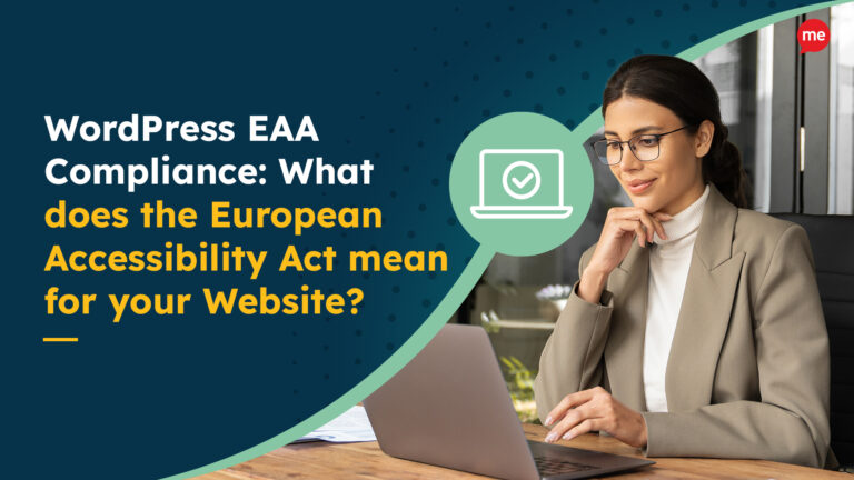 WordPress EAA Compliance What does the European Accessibility Act mean for your Website