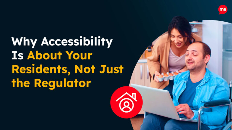 Why Accessibility Is About Your Residents, Not Just the Regulator